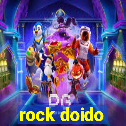 rock doido